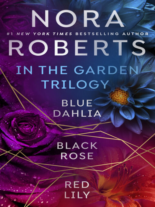 Title details for In the Garden Trilogy by Nora Roberts - Wait list